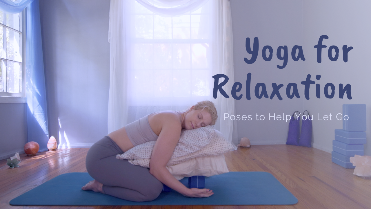 Yoga for Relaxation YouTube