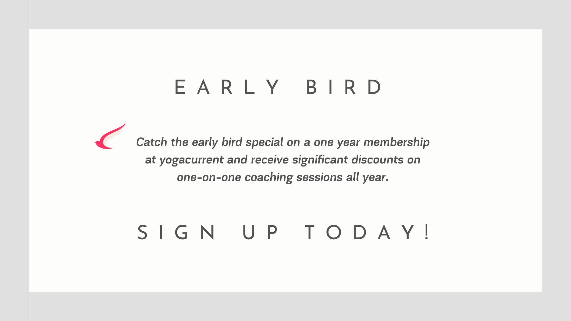 Yogacurrent Early Bird