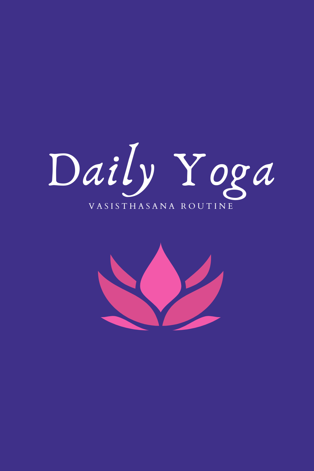 Daily Yoga Vasisthasana